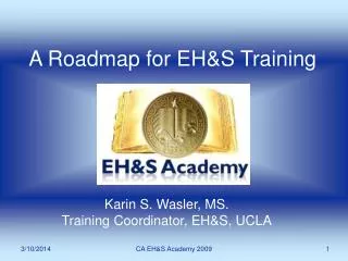 A Roadmap for EH&amp;S Training