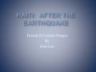 Haiti: After the Earthquake