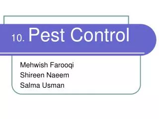 10. Pest Control