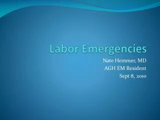 Labor Emergencies