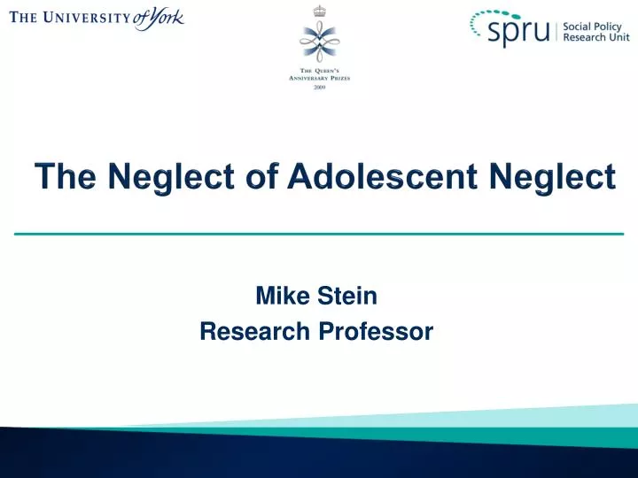 the neglect of adolescent neglect