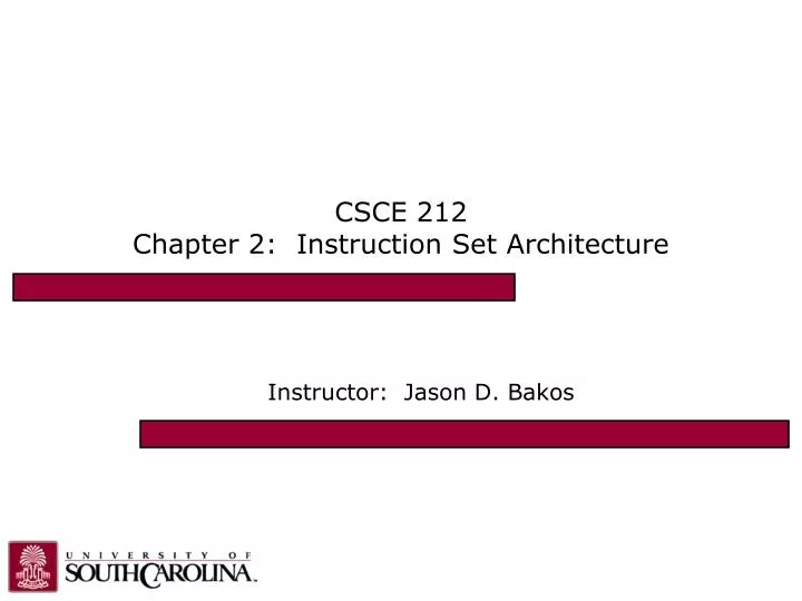 csce 212 chapter 2 instruction set architecture