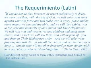The Requerimiento (Latin)