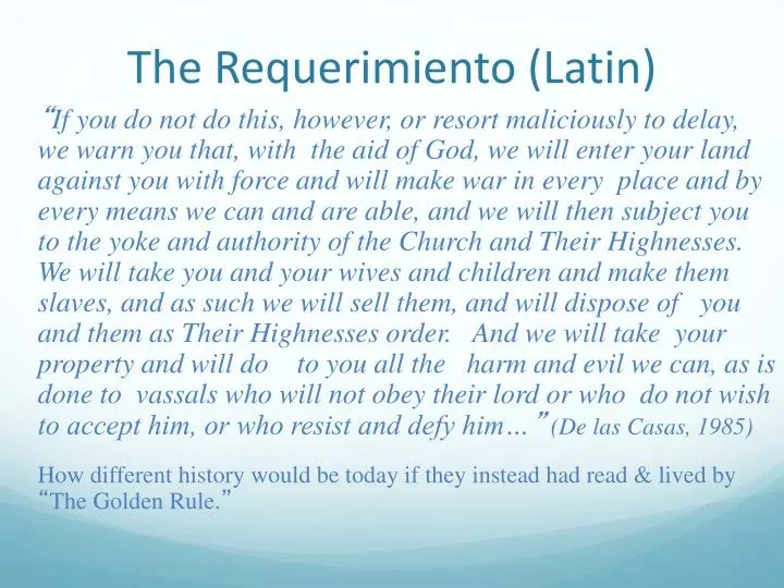 the requerimiento latin