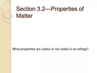 Section 3.2—Properties of Matter