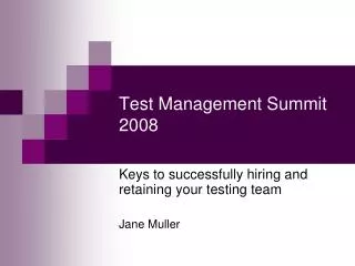 Test Management Summit 2008