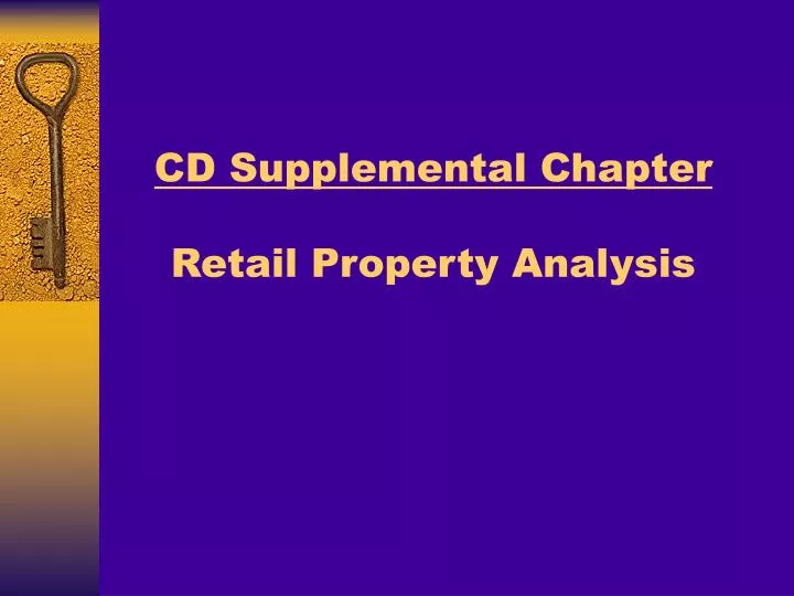 cd supplemental chapter retail property analysis