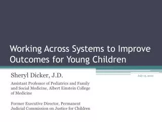 Working Across Systems to Improve Outcomes for Young Children