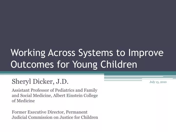 working across systems to improve outcomes for young children