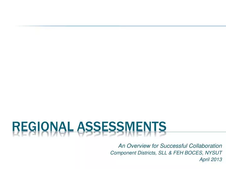 an overview for successful collaboration component districts sll feh boces nysut april 2013