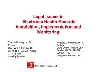 Legal Issues in Electronic Health Records Acquisition, Implementation and Monitoring