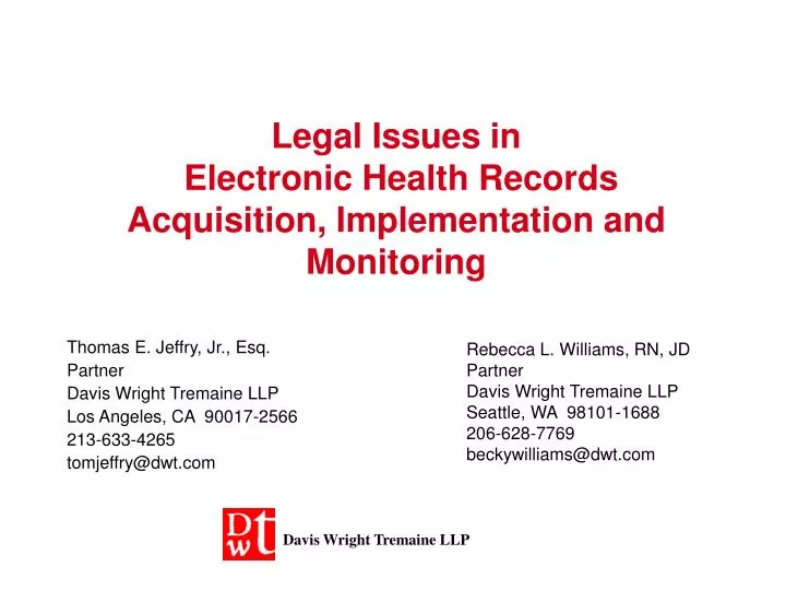 legal issues in electronic health records acquisition implementation and monitoring