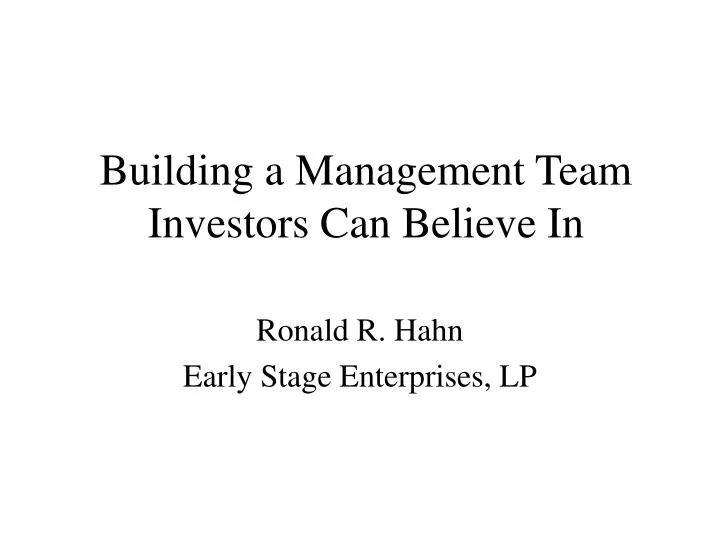 building a management team investors can believe in