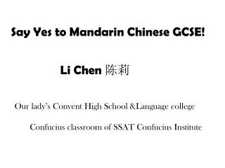 Say Yes to Mandarin Chinese GCSE!