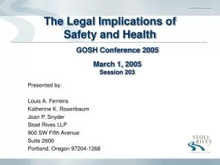 The Legal Implications of Safety and Health