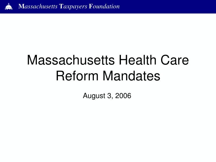 massachusetts health care reform mandates