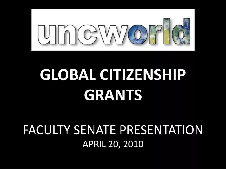 global citizenship grants faculty senate presentation april 20 2010