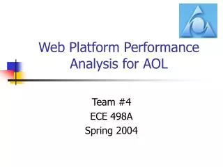 Web Platform Performance Analysis for AOL