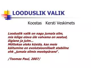 LOODUSLIK VALIK