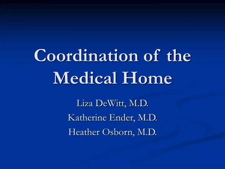 coordination of the medical home