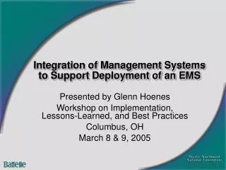 Integration of Management Systems to Support Deployment of an EMS