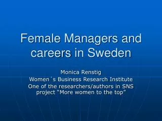 Female Managers and careers in Sweden