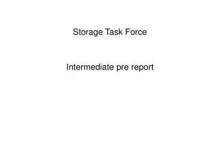 Storage Task Force