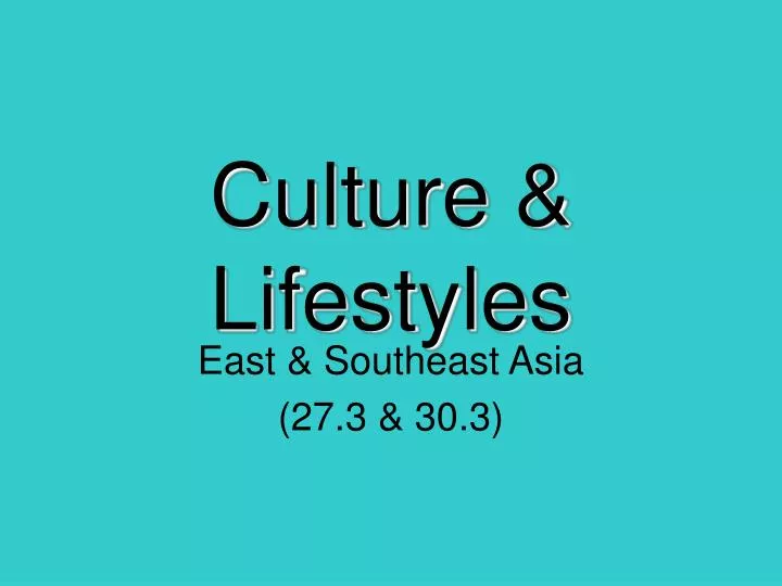 culture lifestyles