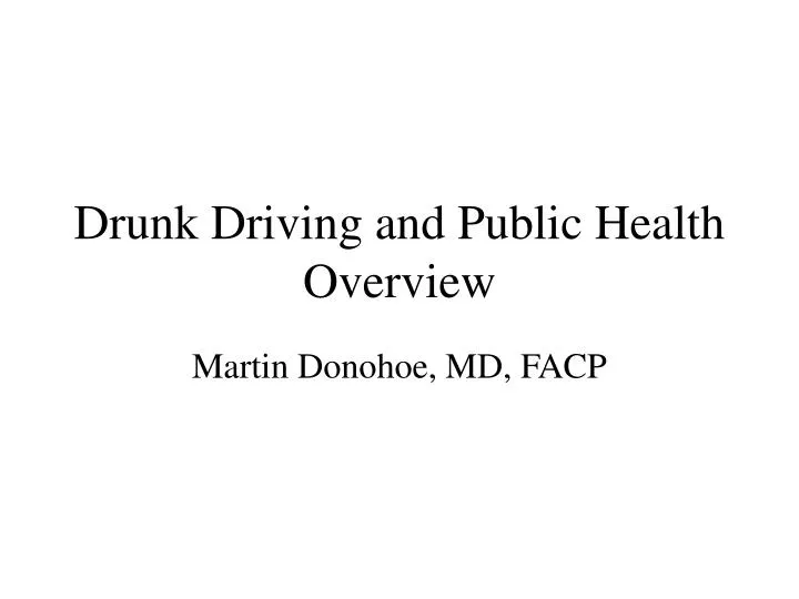 drunk driving and public health overview