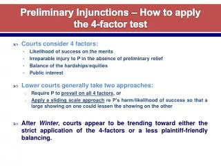 Preliminary Injunctions – How to apply the 4-factor test