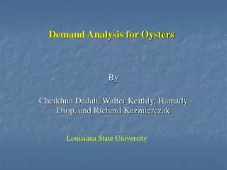 Demand Analysis for Oysters