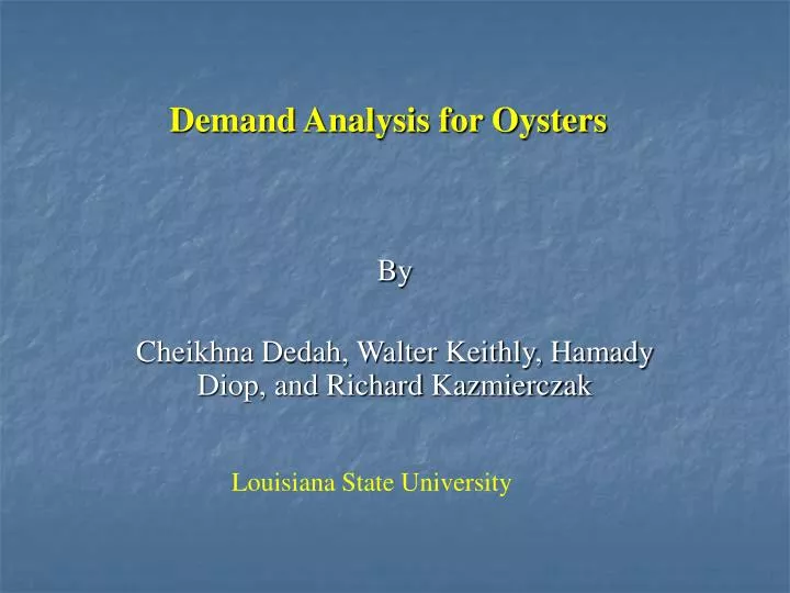 demand analysis for oysters
