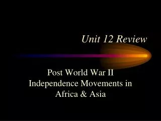 Unit 12 Review
