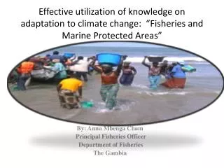 Effective utilization of knowledge on adaptation to climate change: “Fisheries and Marine Protected Areas”