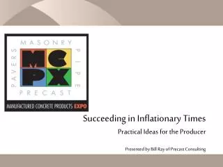 Succeeding in Inflationary Times Practical Ideas for the Producer