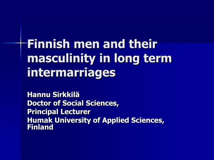 finnish men and their masculinity in long term intermarriages