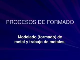 procesos de formado