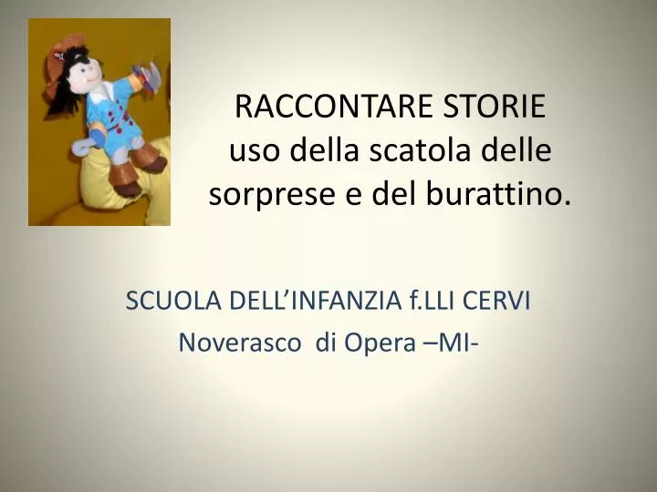 raccontare storie uso della scatola delle sorprese e del burattino