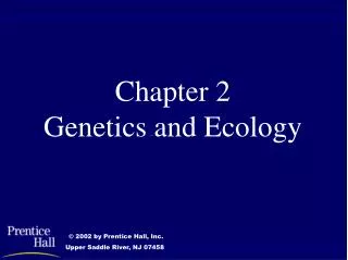 Chapter 2 Genetics and Ecology