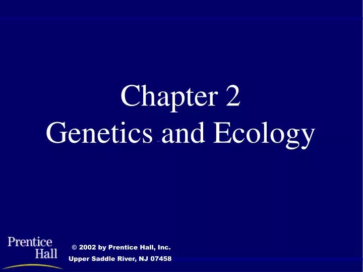 chapter 2 genetics and ecology