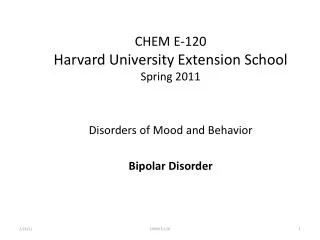 CHEM E-120 Harvard University Extension School Spring 2011