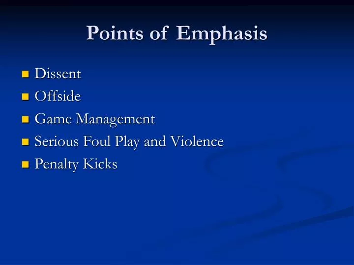 points of emphasis