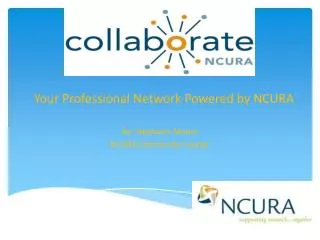 Your Professional Network Powered by NCURA