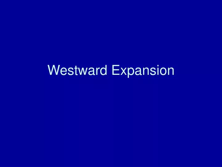 westward expansion