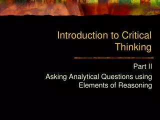 Introduction to Critical Thinking