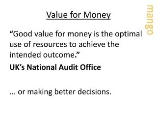 value for money