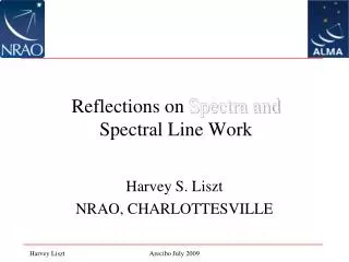 Reflections on Spectra and Spectral Line Work