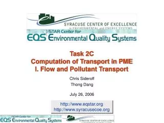 Task 2C Computation of Transport in PME I. Flow and Pollutant Transport