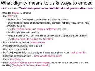 What dignity means to us &amp; ways to embed
