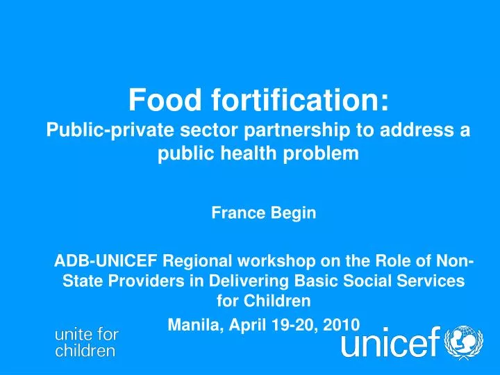 food fortification public private sector partnership to address a public health problem